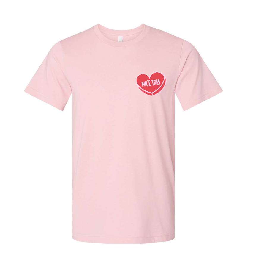 Nice Try / Unisex Softstyle Short Sleeve Tee (Youth & Adult) / 5 Colors / Valentine's Day